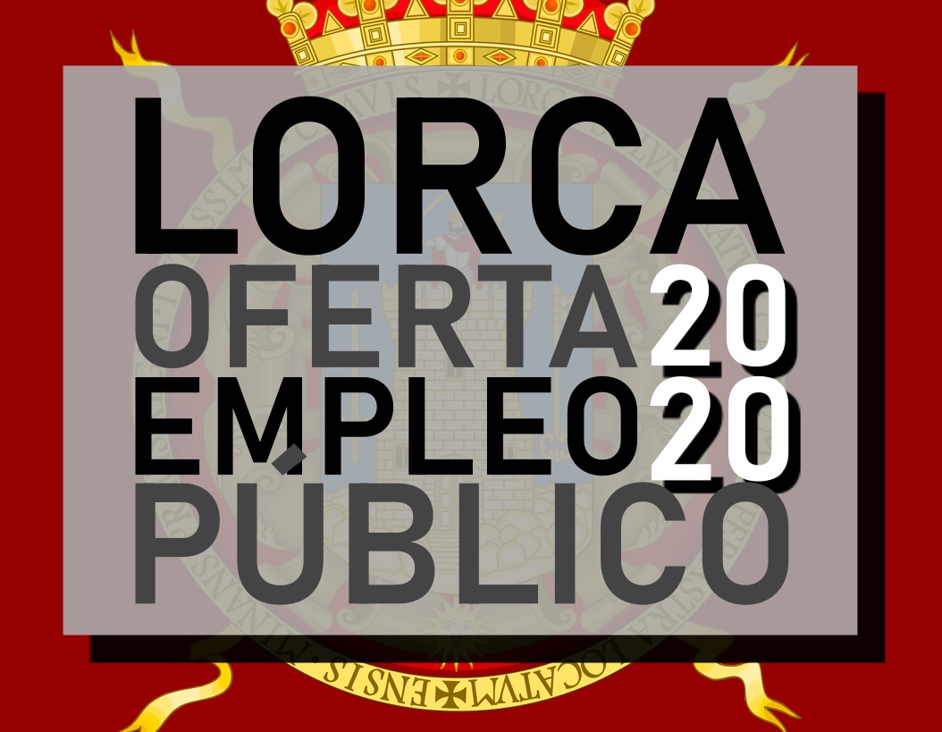 oferta de empleo público 2020 del Ayuntamiento de Lorca