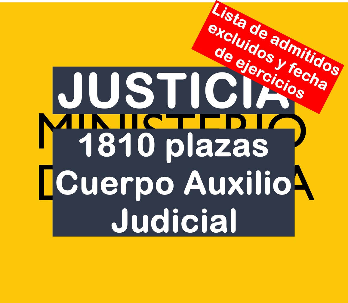 1810 plazas Cuerpo de Auxilio Judicial de la Administración de Justicia