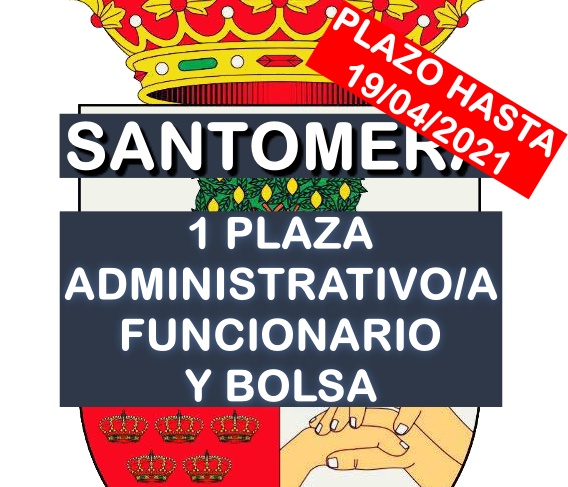 1 plaza de administrativo y bolsa en Santomera