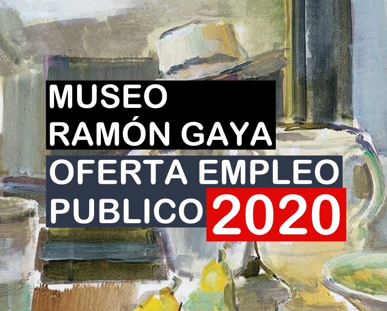 Oferta de Empleo Público 2020 del Organismo Autónomo Fundación Museo Ramón Gaya