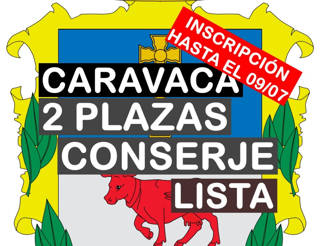 2 plazas de Conserje en Caravaca de la Cruz