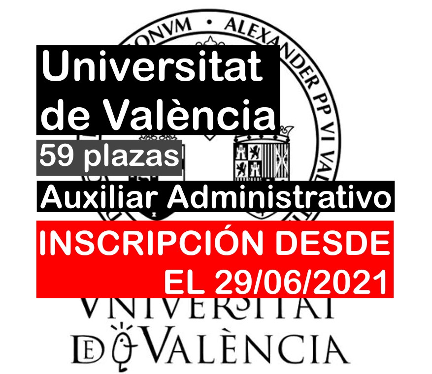 59 Auxiliar Administrativo en Universitat de València