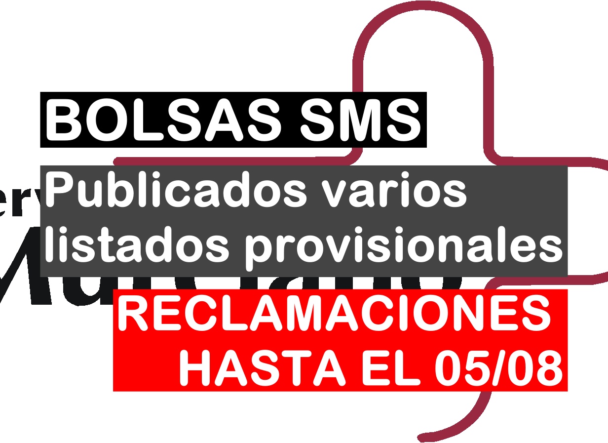 Publicados varios listados provisionales de las bolsas del SMS