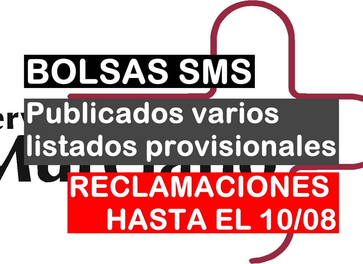 Publicados varios listados provisionales de las bolsas del SMS