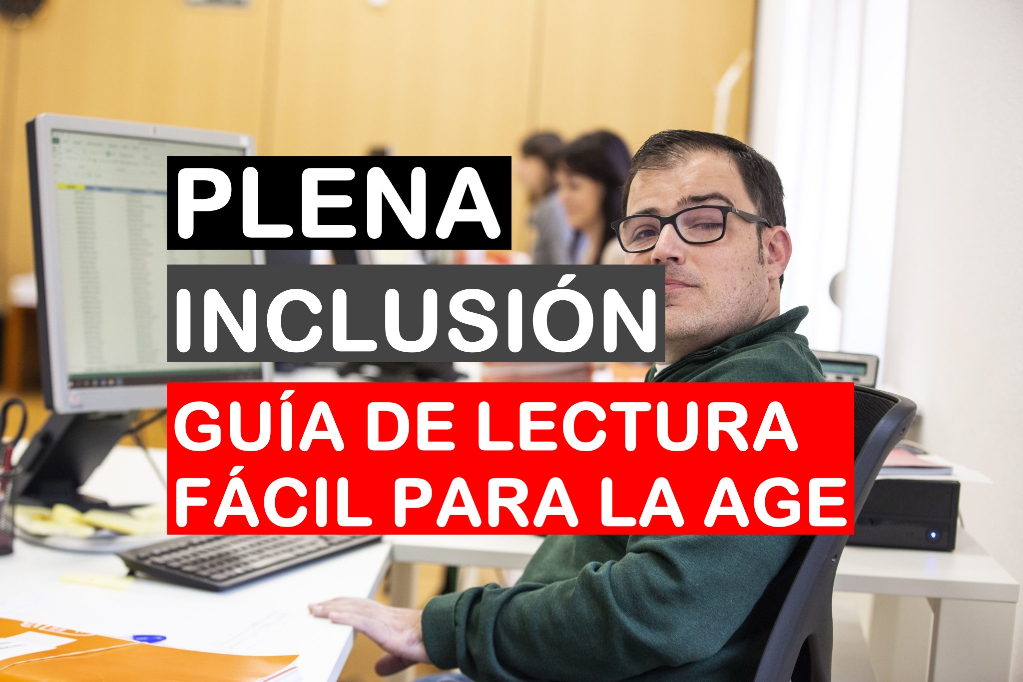 Guía en lectura fácil para oposiciones más inclusivas