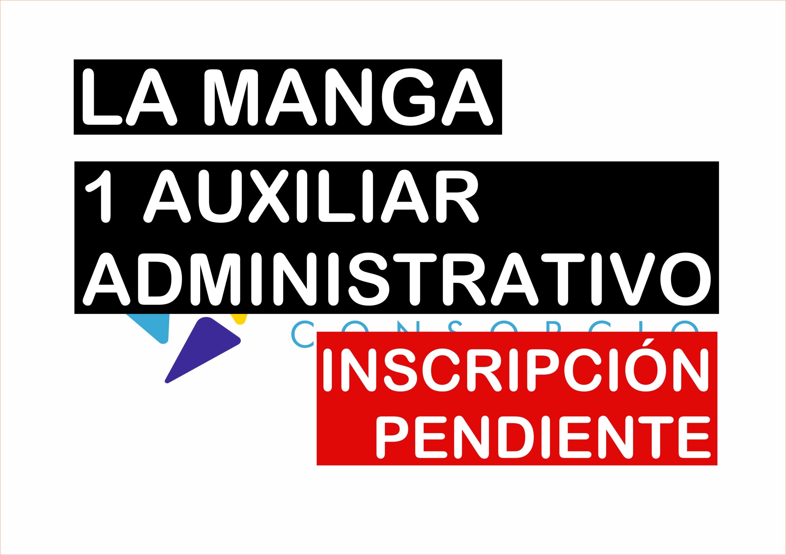1 plaza Auxiliar Administrativo en La Manga Consorcio