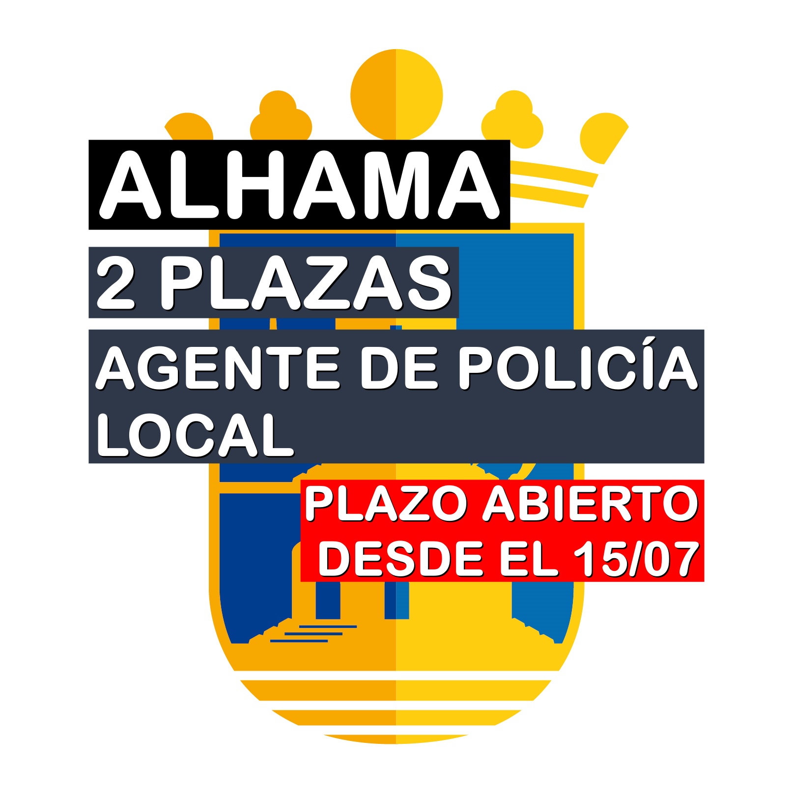 2 plazas Agente Policía Local en Alhama