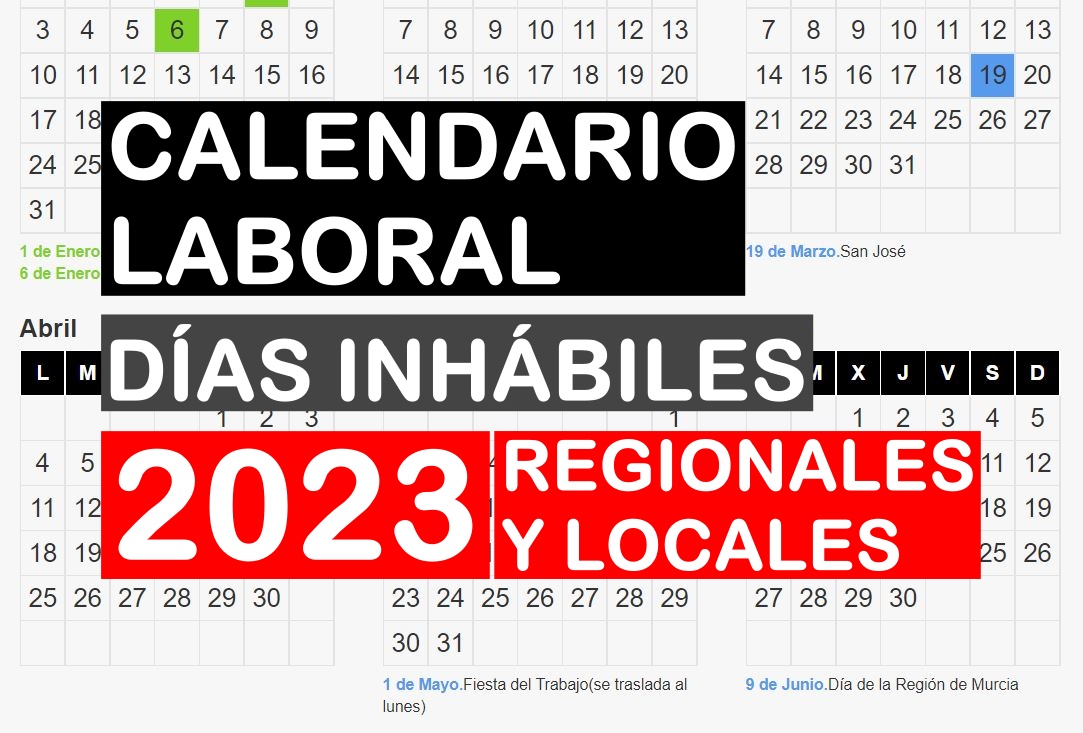 Festivos En Murcia 2023 Calendario laboral de Murcia 2023 | MURCIAOPOSICIONES.com