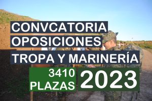 convocatoria oposiciones tropa y marineria 2023