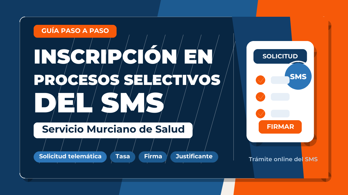 Guía paso a paso para inscribirse en procesos selectivos del Servicio Murciano de Salud
