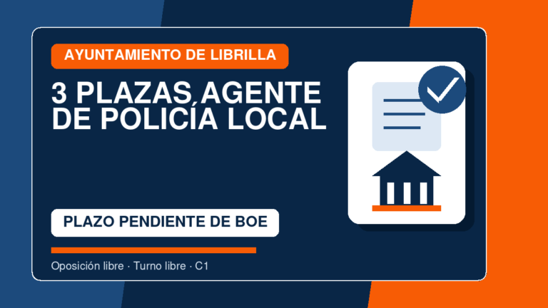 Convocatoria: 3 plazas de Agente de Policía Local en el Ayuntamiento de Librilla: bases, pruebas y temario